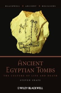 cover of the book Ancient Egyptian tombs: the culture of life and death