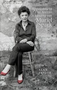 cover of the book Appointment in Arezzo: a friendship with Muriel Spark