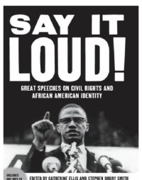 cover of the book Say it loud: great speeches on civil rights and African American identity