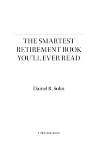 cover of the book The Smartest Retirement Book You'll Ever Read