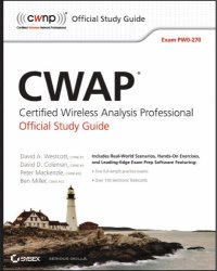 cover of the book CWAP certified wireless analysis professional official study guide. - ''Exam PWO-270''--Cover. - Includes index