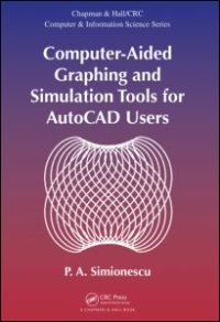 cover of the book Computer-Aided Graphing and Simulation Tools for AutoCAD Users