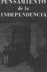 cover of the book Pensamiento de la independencia