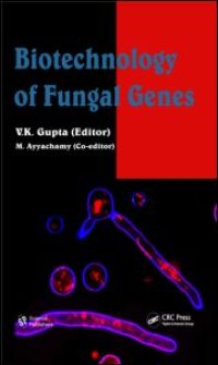 cover of the book Biotechnology of Fungal Genes