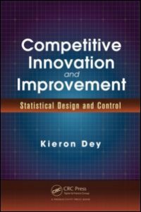 cover of the book Competitive Innovation and Improvement: Statistical Design and Control