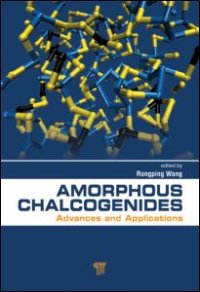 cover of the book Amorphous Chalcogenides: Advances and Applications