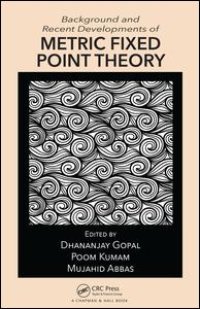 cover of the book Background and Recent Developments of Metric Fixed Point Theory