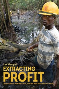 cover of the book Extracting profit: imperialism, neoliberalism and the new scramble for Africa