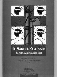 cover of the book Il Sardo-Fascismo fra politica, cultura, economia