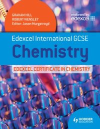 cover of the book Edexcel international GCSE Chemistry: Edexcel Certificate in Chemistry