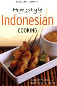 cover of the book Homestyle Indonesian cooking