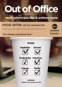 cover of the book Out of Office: work where you like & achieve more