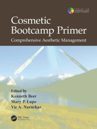 cover of the book Cosmetic Bootcamp Primer: Comprehensive Aesthetic Management