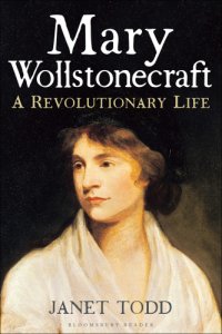 cover of the book Mary Wollstonecraft A Revolutionary Life