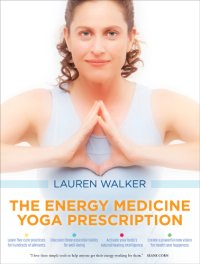 cover of the book The Energy Medicine Yoga Prescription