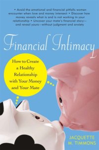 cover of the book Financial intimacy: how to create a healthy relationship with your money and your mate