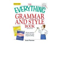 cover of the book The everything grammar and style book: all you need to master the rules of great writing