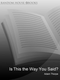 cover of the book Is This the Way You Said?