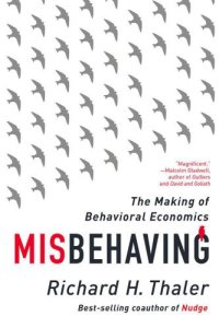 cover of the book Misbehaving the making of behavioral economics