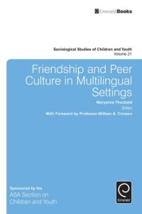 cover of the book Friendship and Peer Culture in Multilingual Settings