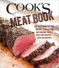 cover of the book The Cooks Illustrated Meat Book