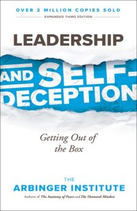 cover of the book Leadership and Self-Deception: Getting Out of the Box