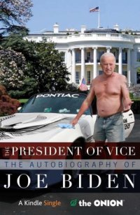 cover of the book The President of Vice