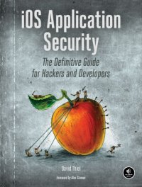 cover of the book iOS application security: the definitive guide for hackers and developers