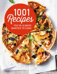 cover of the book 1001 recipes you've always wanted to cook