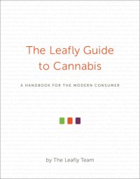 cover of the book The Leafly Guide to Cannabis