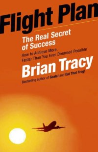 cover of the book Flight plan: the real secret of success