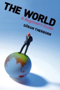 cover of the book The world: a beginner's guide