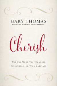 cover of the book Cherish: the one word that changes everything for your marriage