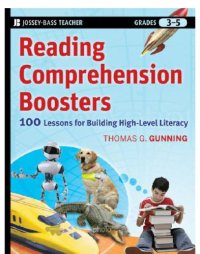 cover of the book Reading comprehension boosters: 100 lessons for building higher-level literacy, grades 3-5