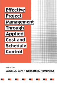 cover of the book Effective Project Management Through Applied Cost and Schedule Control