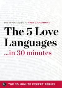 cover of the book The Five Love Languages in 30 Minutes