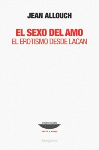 cover of the book El sexo del amo. El erotismo desde Lacan