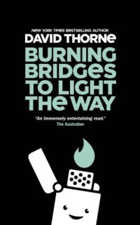 cover of the book Burning Bridges to Light the Way