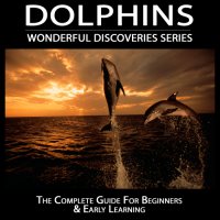 cover of the book Dolphins: Wonderful Discoveries