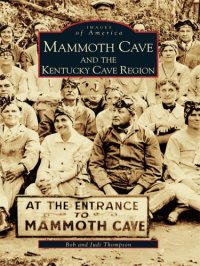 cover of the book Mammoth Cave and the Kentucky Cave Region