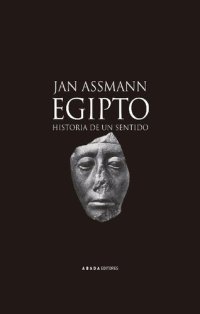 cover of the book Egipto. Historia de un sentido