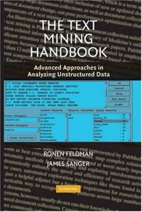 cover of the book The Text Mining Handbook: Advanced Approaches in Analyzing Unstructured Data