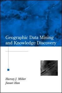 cover of the book Geographic Data Mining and Knowledge Discovery