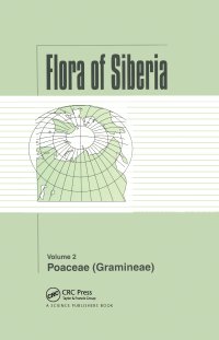 cover of the book Flora of Siberia, Vol. 2: Poaceae (Gramineae)