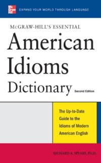 cover of the book McGraw-Hill's Essential American Idioms