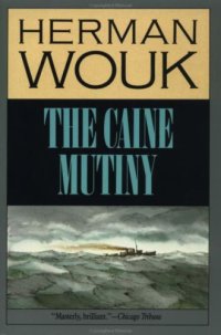 cover of the book The caine mutiny, Herman Wouk