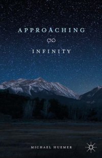 cover of the book Approaching infinity