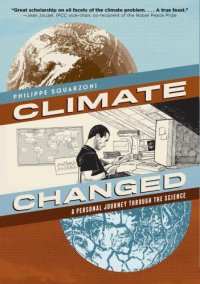 cover of the book Climate Changed: A Personal Journey through the Science