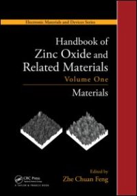 cover of the book Handbook of Zinc Oxide and Related Materials: Volume One, Materials