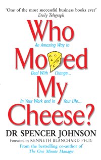 cover of the book Who moved my cheese?